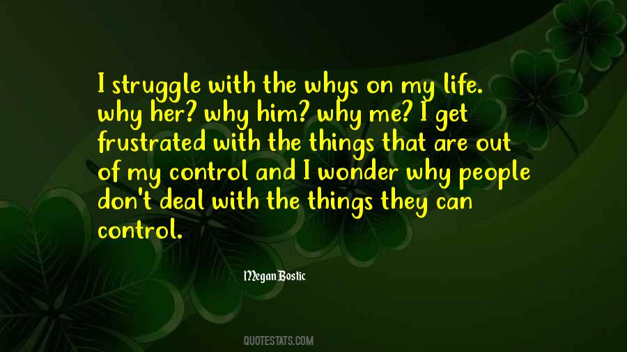 I Control My Life Quotes #410517