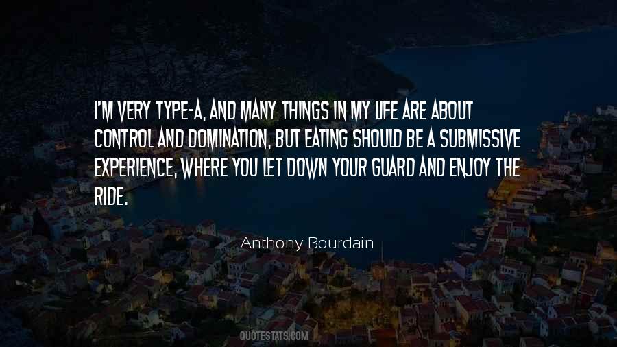 I Control My Life Quotes #473940