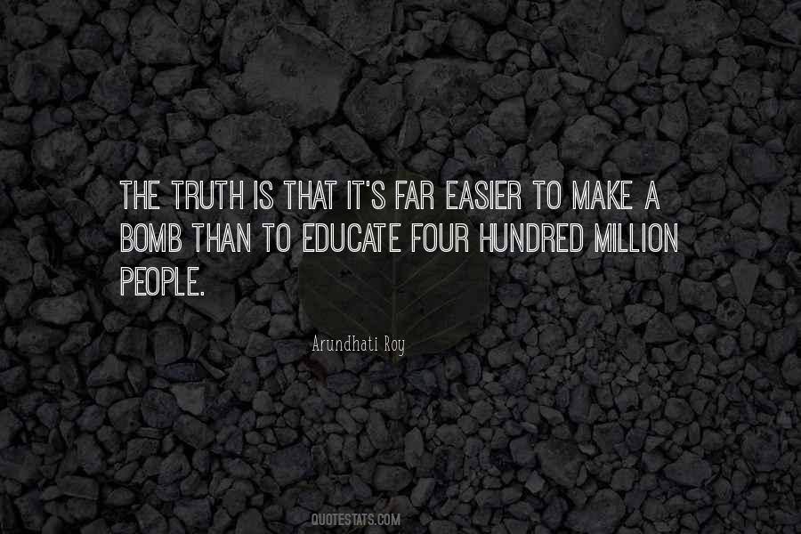 Educate Ourselves Quotes #52223