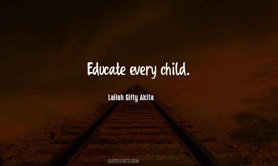 Educate Your Child Quotes #1373855