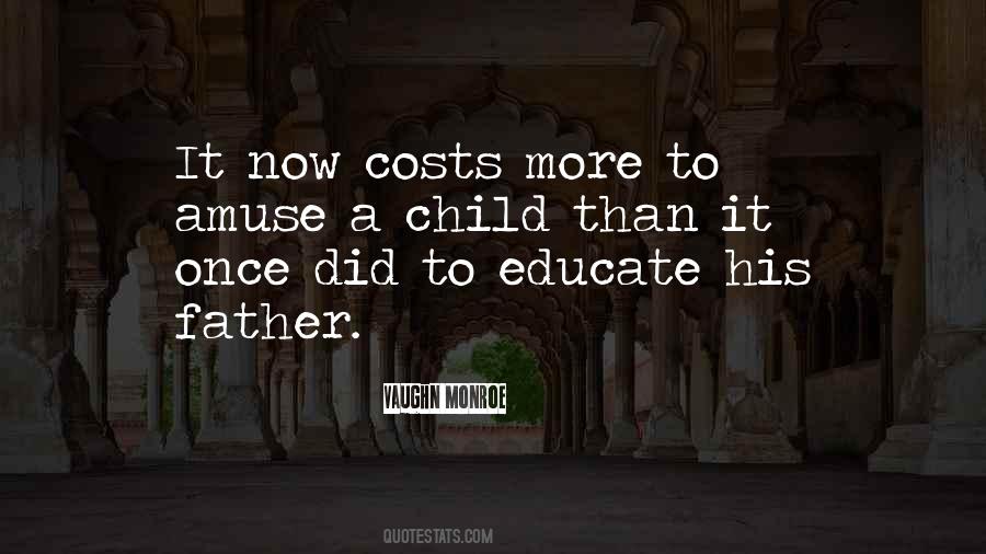 Educate Your Child Quotes #531873