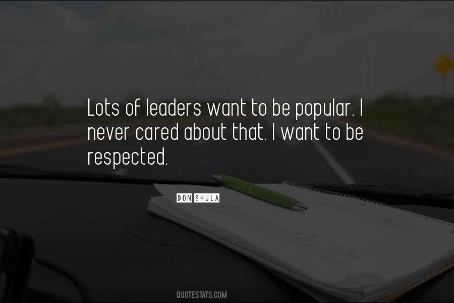 Be Respected Quotes #1588328