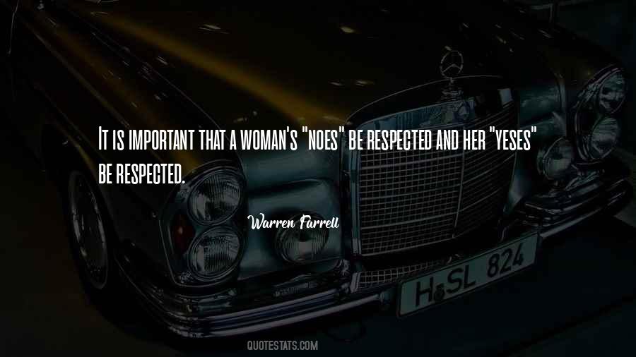 Be Respected Quotes #825638