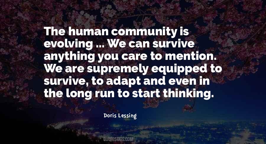 We Can Survive Anything Quotes #263168