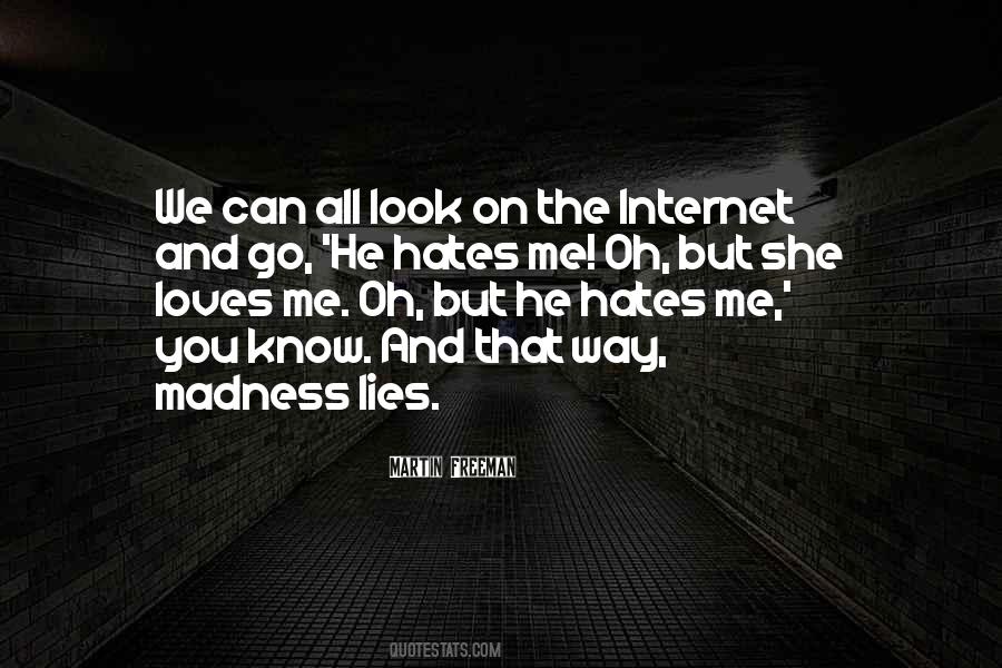 He Hates You Quotes #1254857