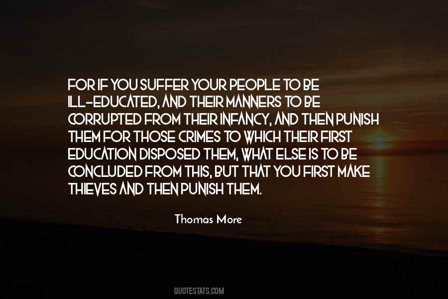 Educated But No Manners Quotes #513477 Educated But No Manners Quotes #513477