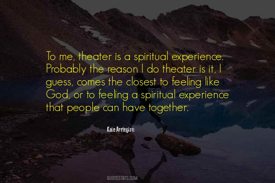Spiritual Feelings Quotes #1275773
