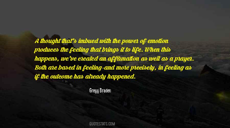 Spiritual Feelings Quotes #1414125