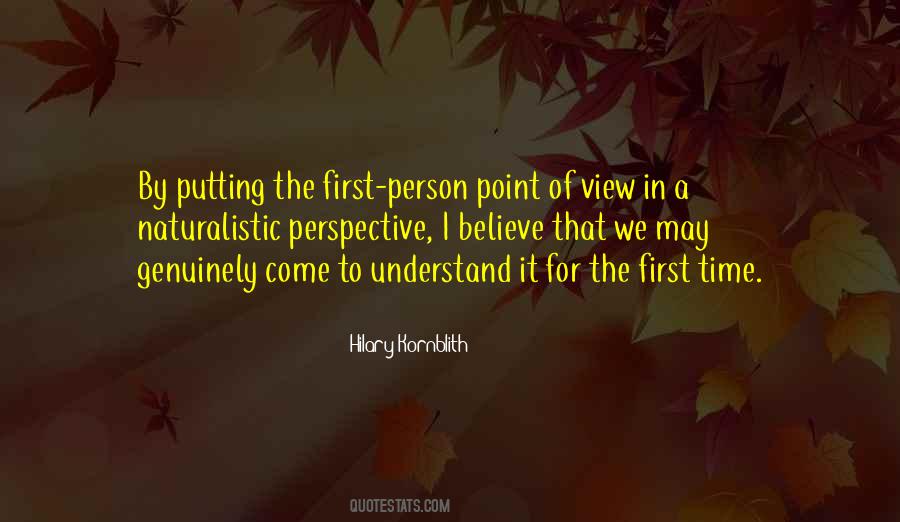 First Person Point Of View Quotes #809622