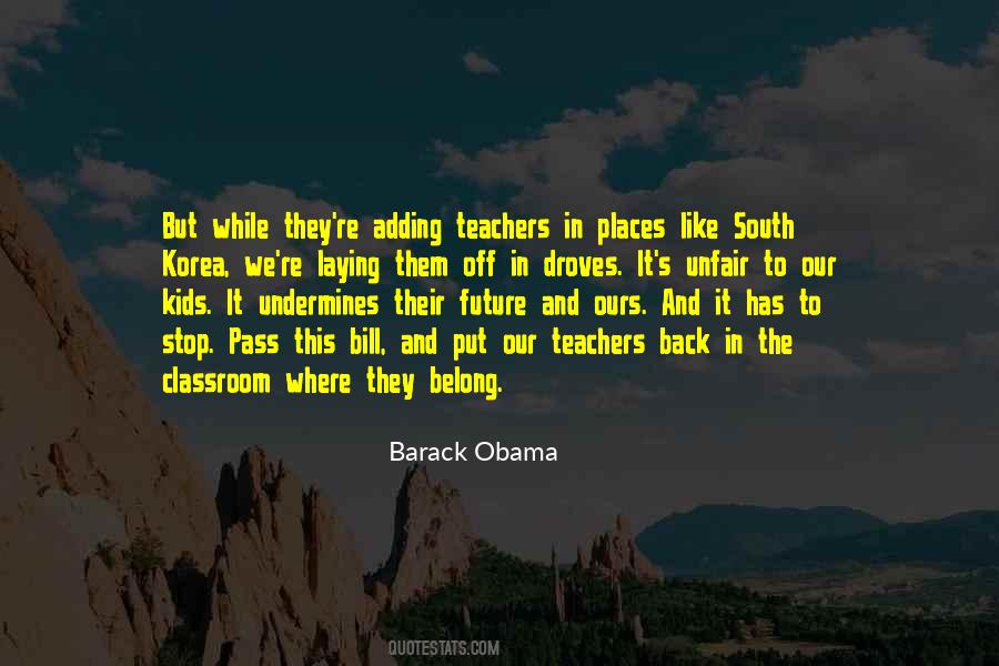 Education And Future Quotes #1042225