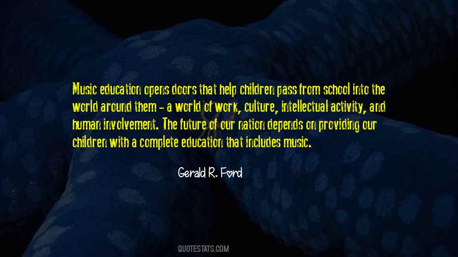 Education And Future Quotes #1065989