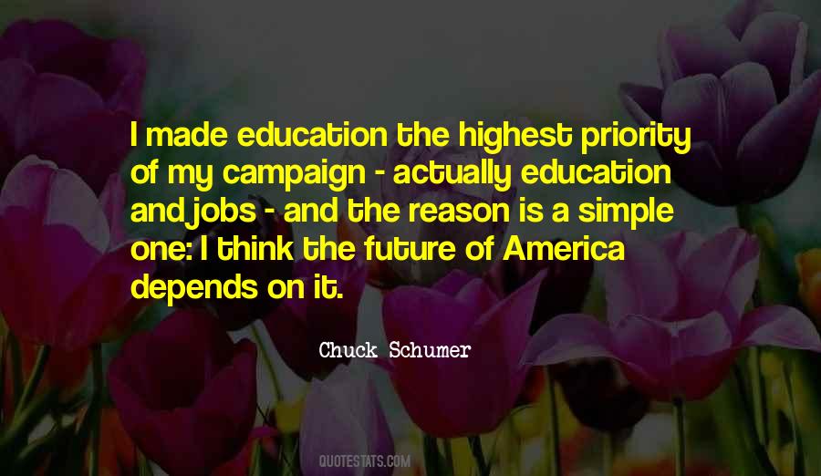Education And Future Quotes #1327019