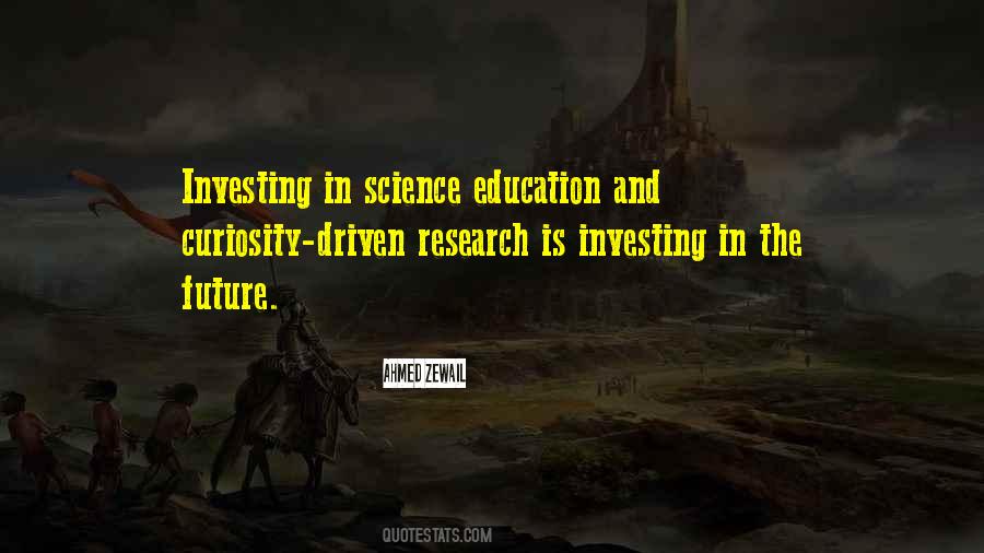 Education And Future Quotes #1530283