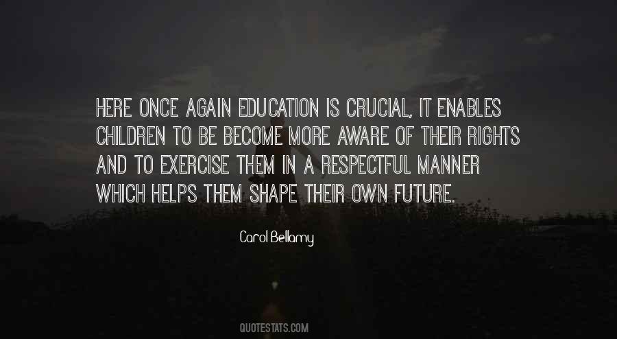 Education And Future Quotes #938312