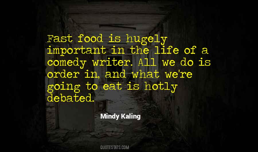 Comedy Food Quotes #442996