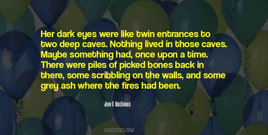 Once Upon A Time There Quotes #1186001