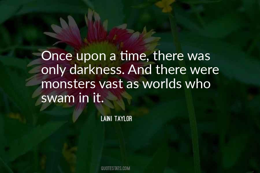 Once Upon A Time There Quotes #1774680