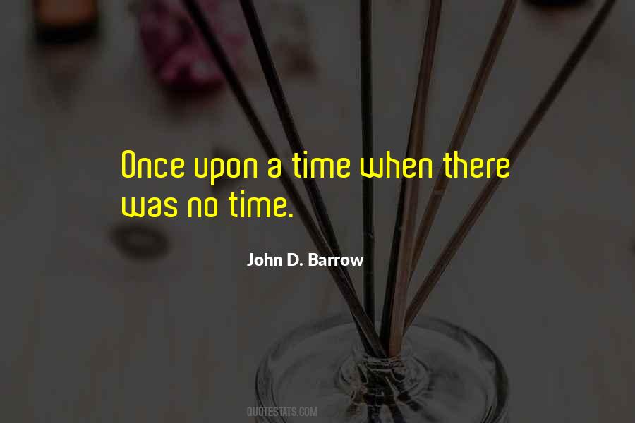 Once Upon A Time There Quotes #780203