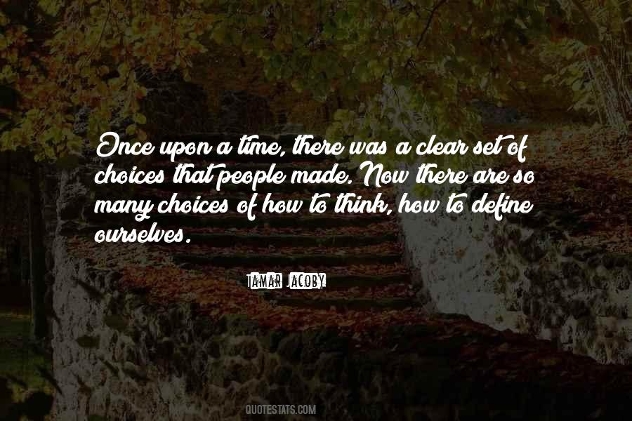 Once Upon A Time There Quotes #899460