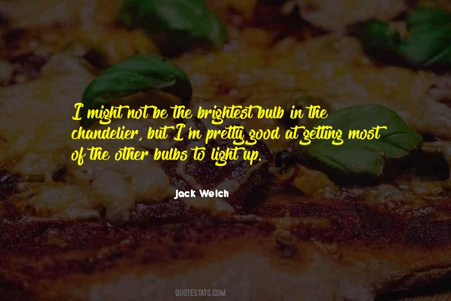 Good Light Quotes #713854