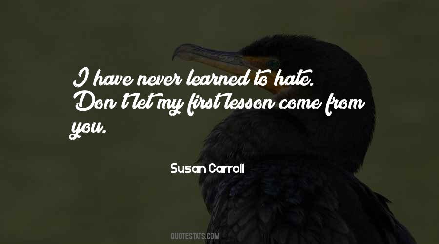 I Never Hate You Quotes #230508