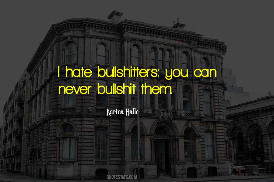 I Never Hate You Quotes #348207