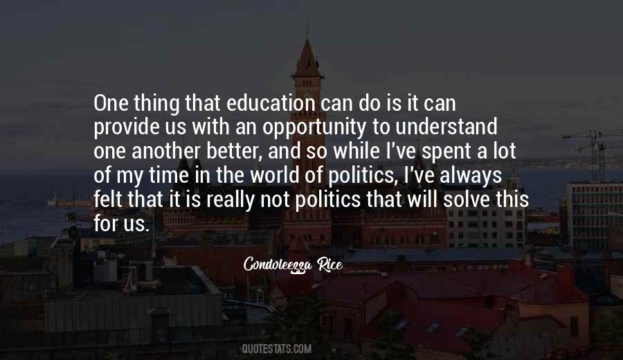 Education And Politics Quotes #799081