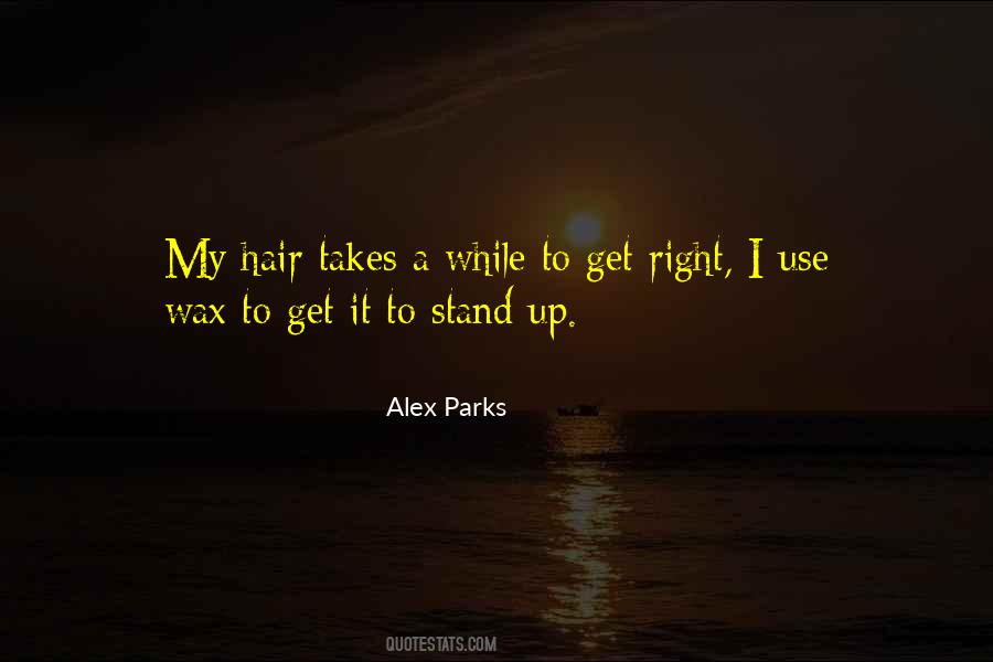 Get Up Stand Up Quotes #1294930