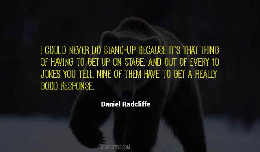 Get Up Stand Up Quotes #1759394
