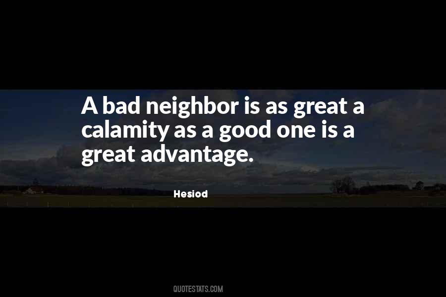 Quotes About A Good Neighbor #1117917