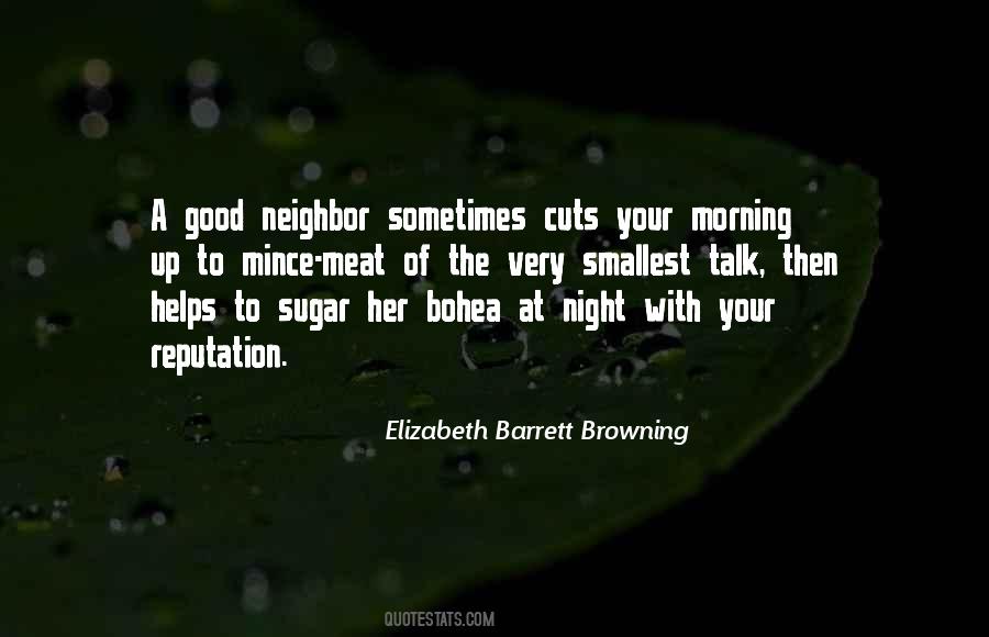 Quotes About A Good Neighbor #714525