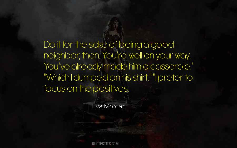 Quotes About A Good Neighbor #85586