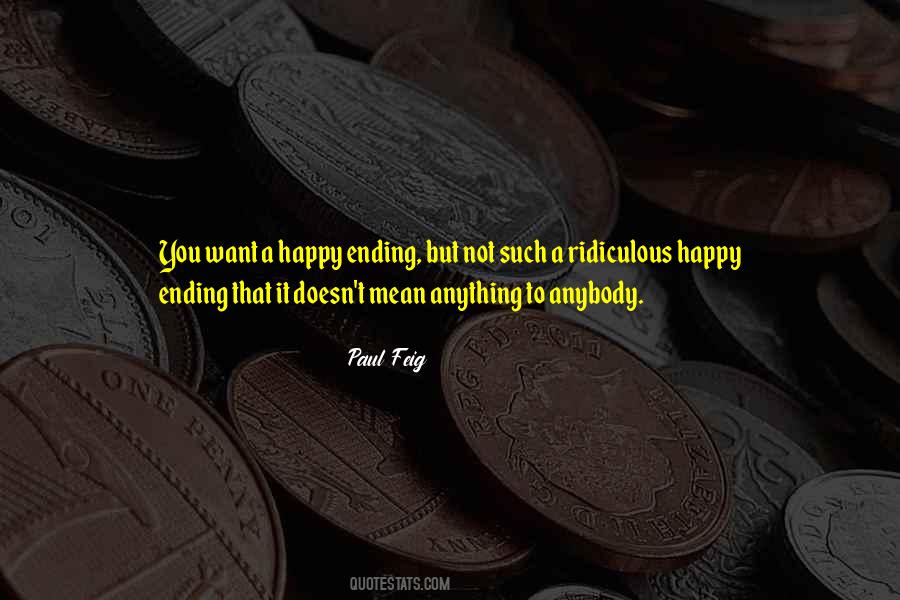 Not A Happy Ending Quotes #1353311