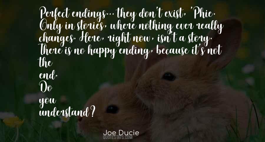 Not A Happy Ending Quotes #136550