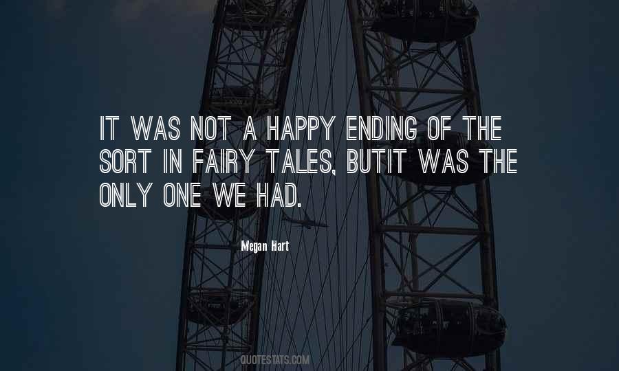 Not A Happy Ending Quotes #1411638