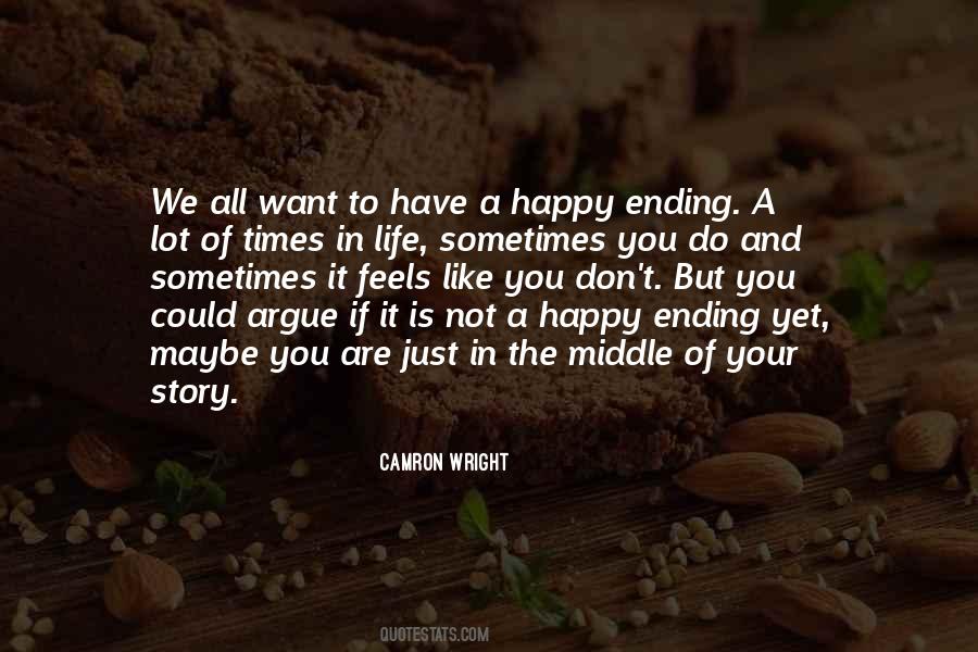 Not A Happy Ending Quotes #1581758
