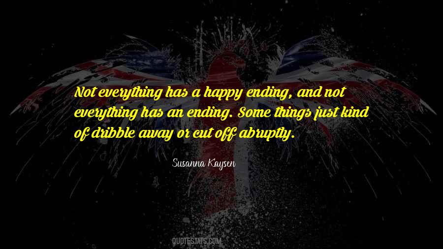Not A Happy Ending Quotes #668129