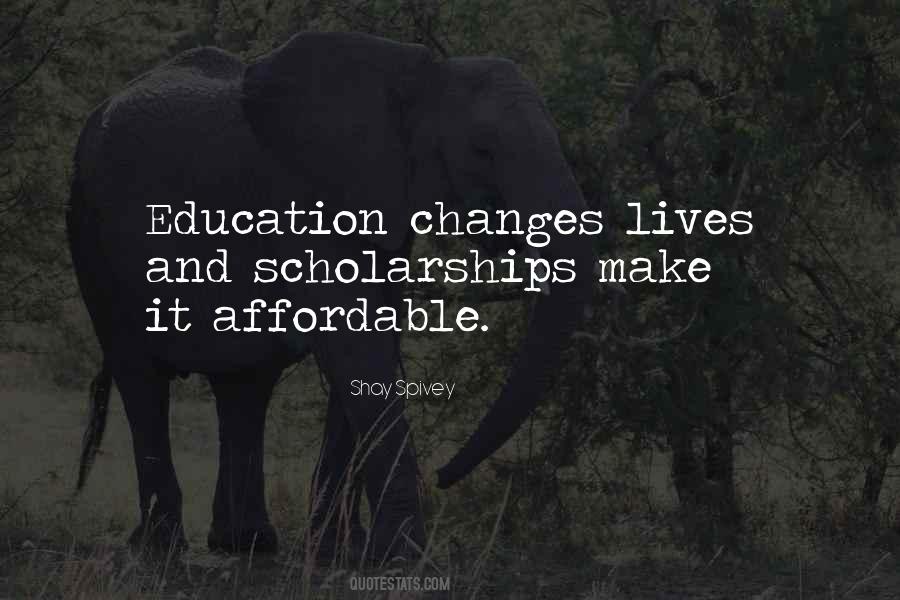 Education Changes Lives Quotes #1102995