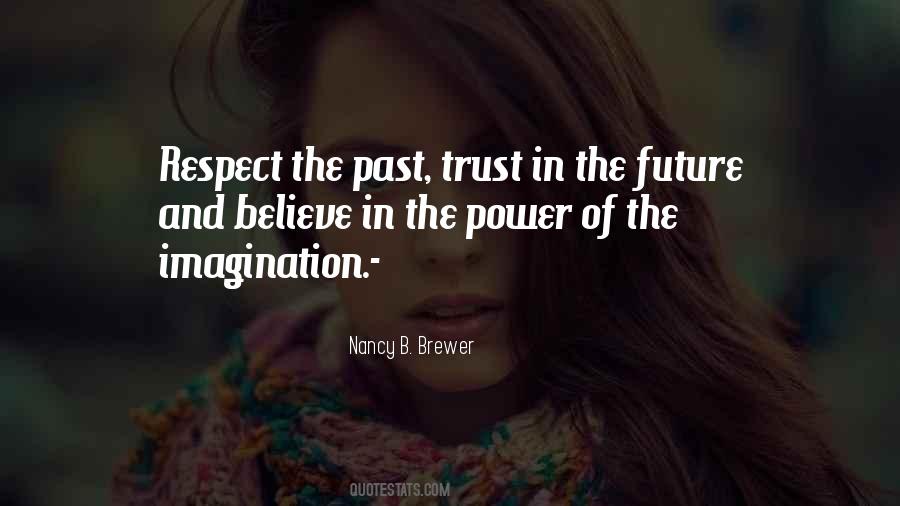 Trust Future Quotes #1414687