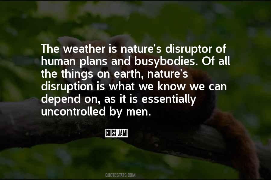 Quotes About Nature Weather #1342626