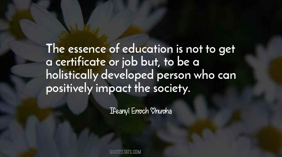 Education Essence Quotes #233474