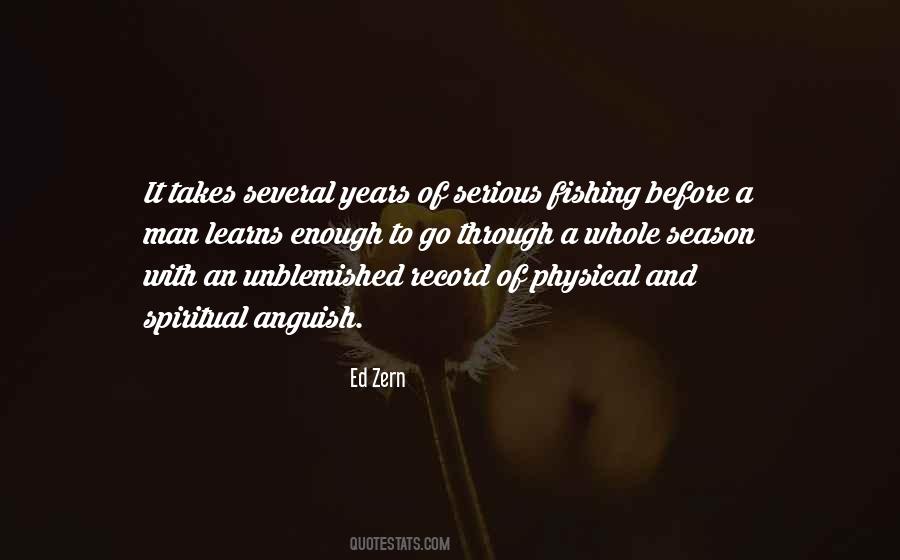 Many Men Go Fishing Quotes #848939