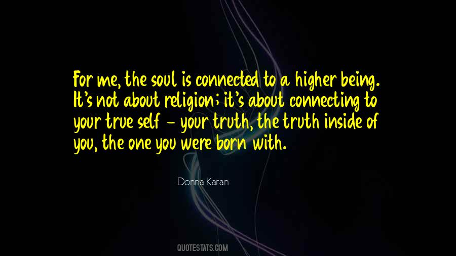 Truth Inside Of You Quotes #726362