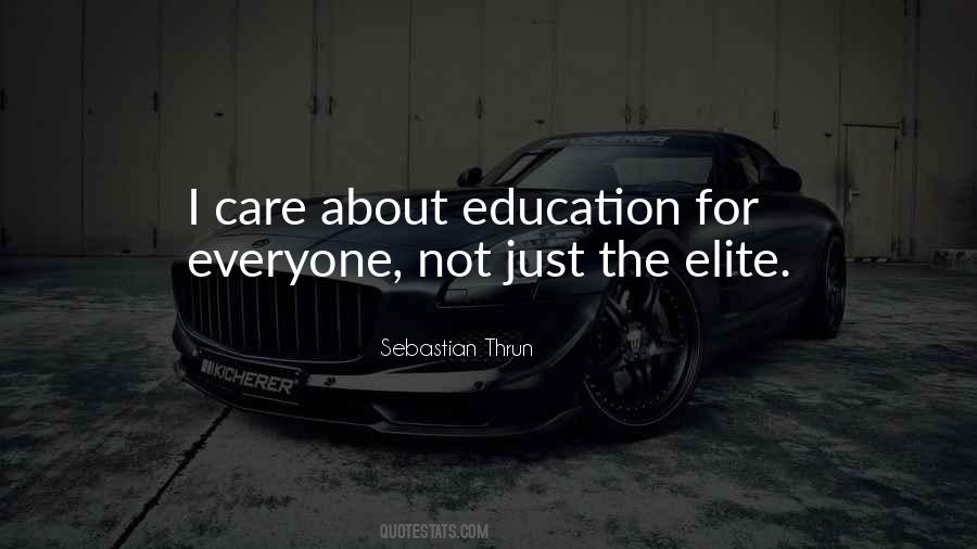 Education For Everyone Quotes #1814731