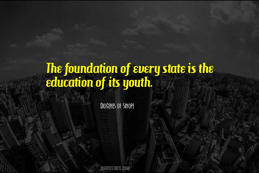 Education Foundation Quotes #478797