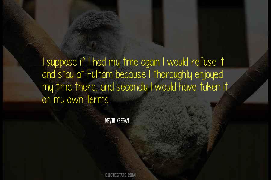 On My Own Again Quotes #1292807