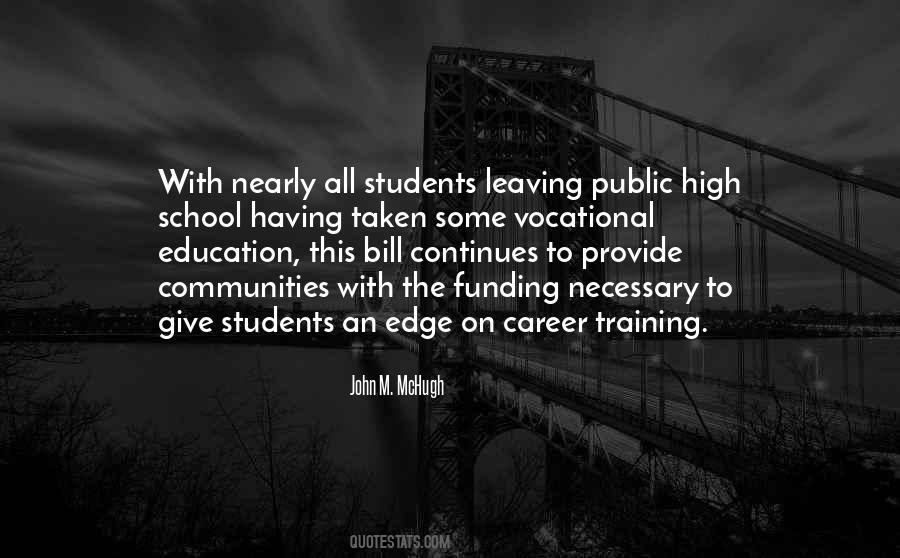 Education Funding Quotes #1737459 Education Funding Quotes #1737459
