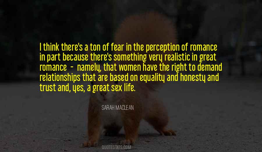 Quotes About Sex And Relationships #1351117