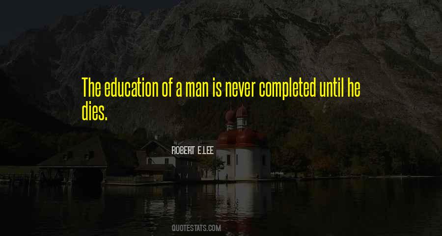 Education Is Lifelong Quotes #664528