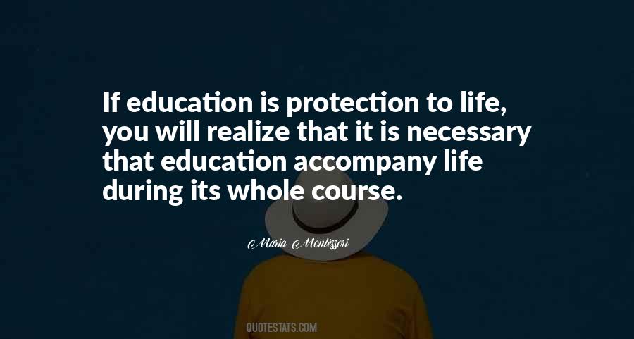 Education Is Necessary Quotes #427284